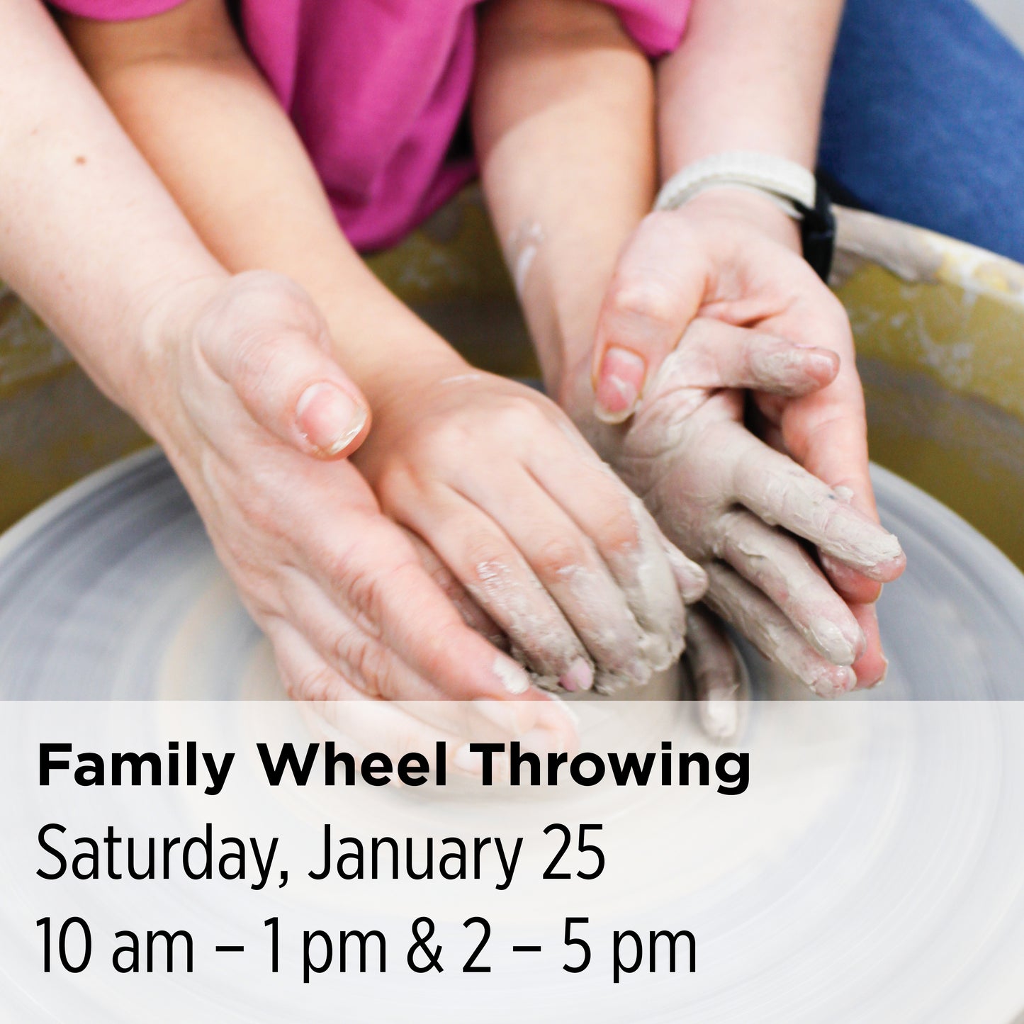 Family Wheel Throwing Workshops